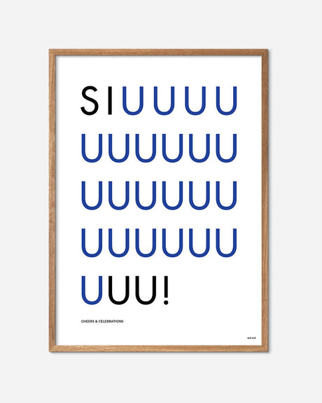 Fodbold plakat med teksten 'SIUUUU', moderne design i egetræsramme, hvid baggrund.