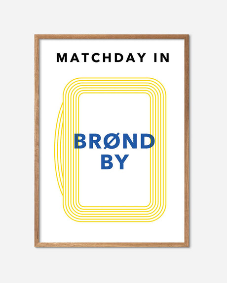 En Brøndby I.F. fodbold plakat med Brøndby Stadion fra Matchday kollektionen i en egetræsramme - Olé Olé